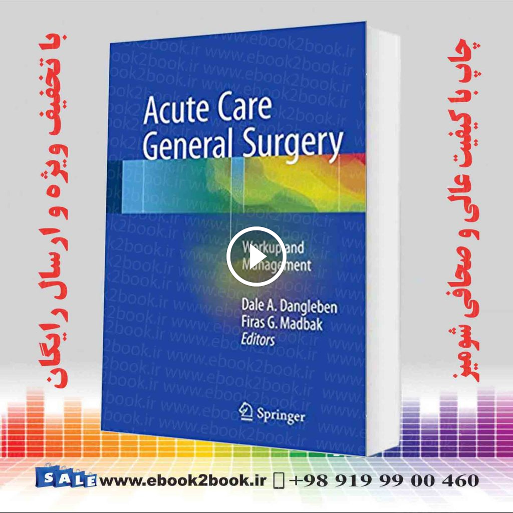 Acute Care General Surgery:Workup and Managemen