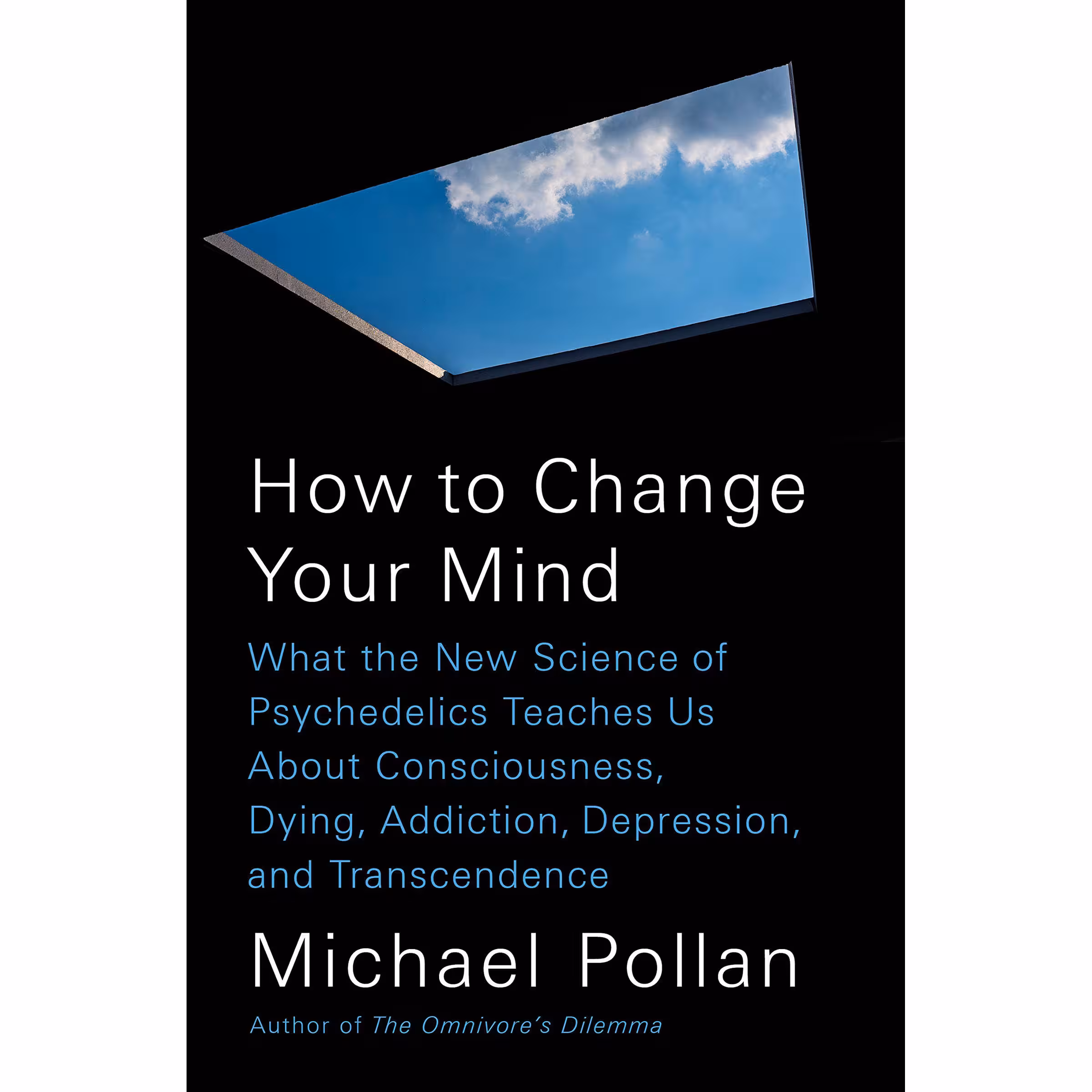 کتاب How to Change Your Mind اثر Michael Pollan انتشارات Penguin Press