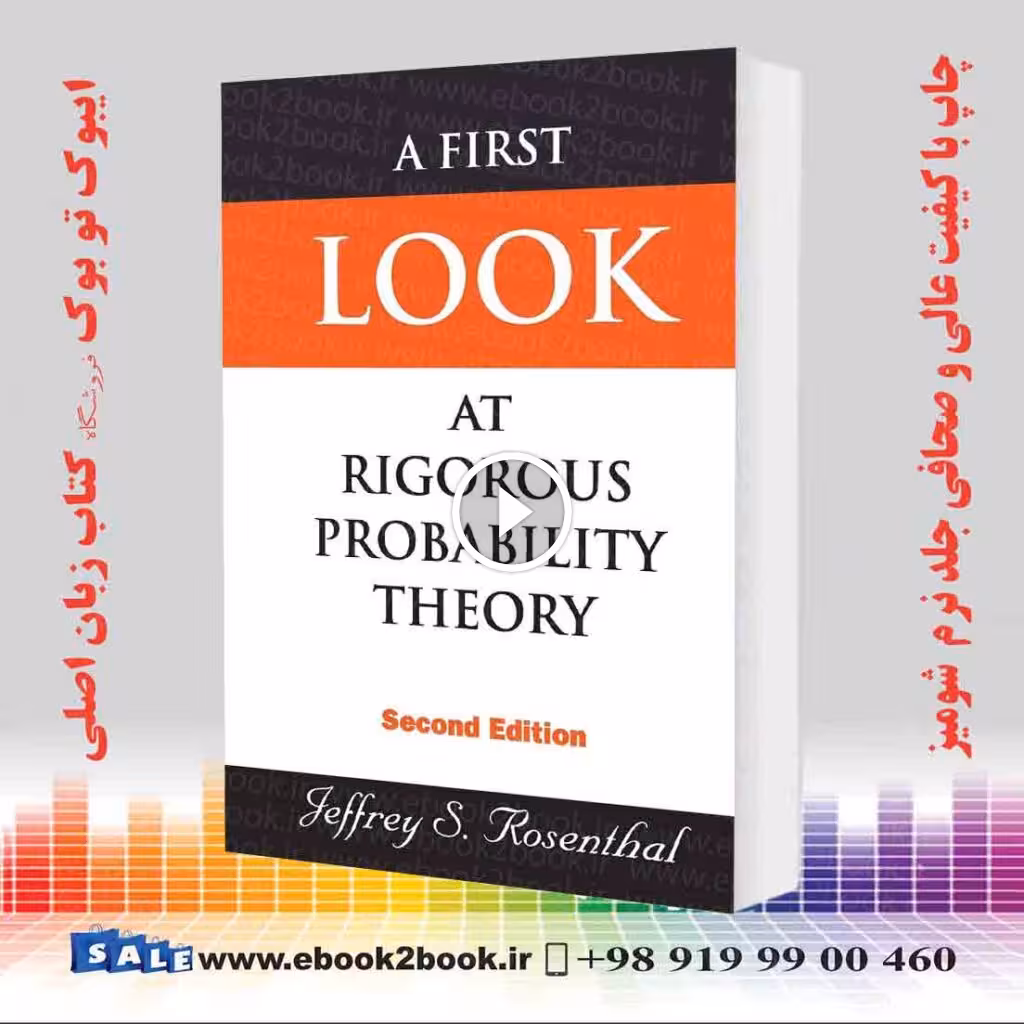 First Look At Rigorous Probability Theory 2nd Edition