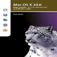 خرید و دانلود نسخه کامل کتاب Mac OS X 10.6 Snow Leopard - einfach, wirkungsvoll und effizient nutzen