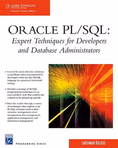 خرید و دانلود نسخه کامل کتاب Oracle PL SQL: Expert Techniques For Developers and Database Administrators (Charles River Media Programming)