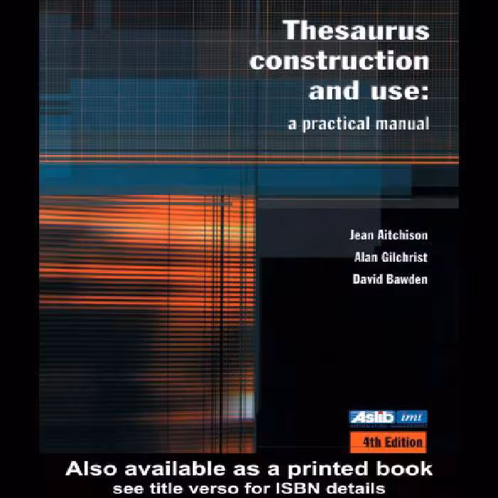 خرید و دانلود نسخه کامل کتاب Thesaurus Construction and Use: A Practical Manual
