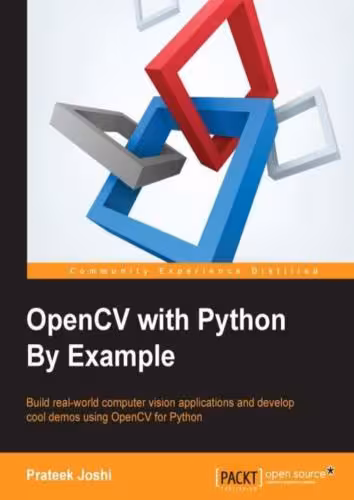 خرید و دانلود نسخه کامل کتاب OpenCV with Python By Example: Build real-world computer vision applications and develop cool demos using OpenCV for Python