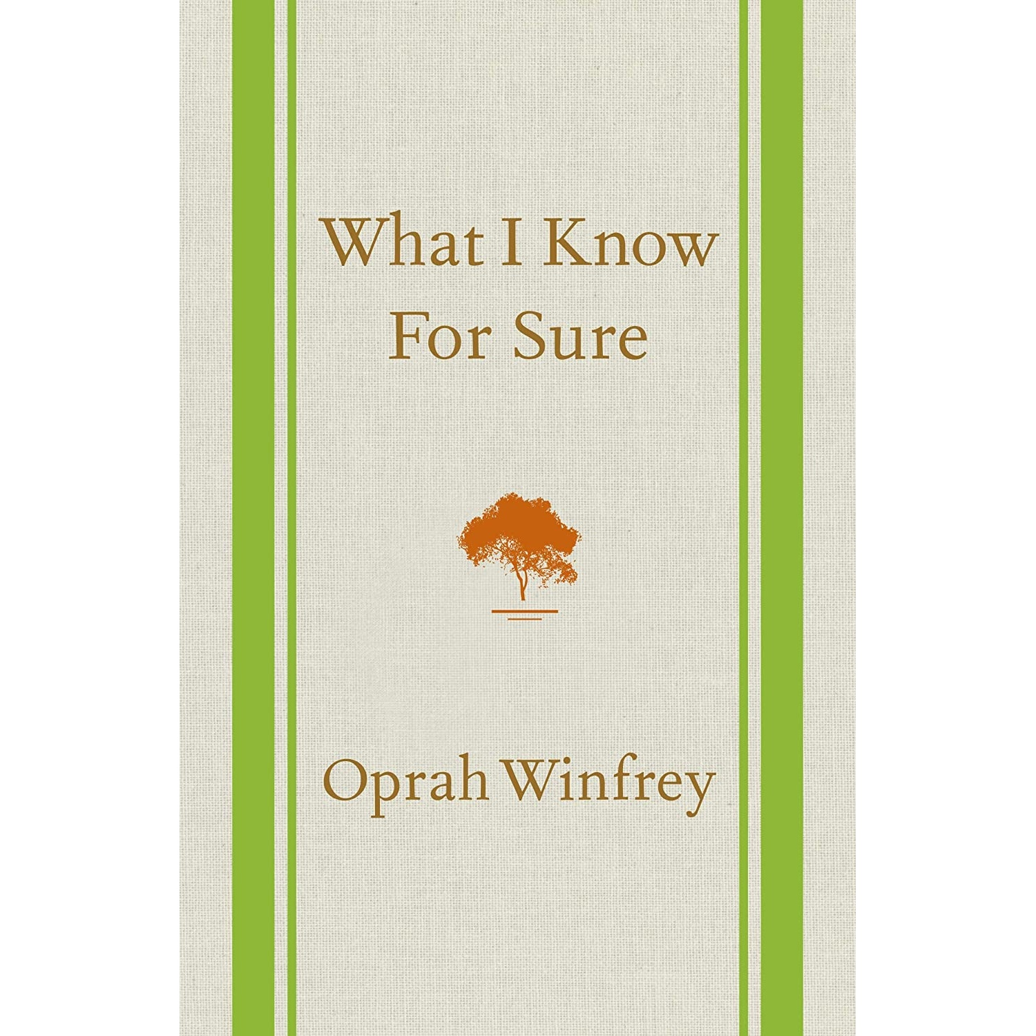 کتاب What I Know For Sure اثر Oprah Winfrey انتشارات Flatiron Books