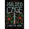 کتاب The Gilded Cage اثر Lynette Noni انتشارات Clarion Books