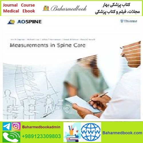 Measurements in Spine Care TRUE PDF price 1€ - کتاب پزشکی بهار