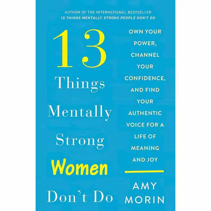 کتاب زبان اصلی  Things Mentally Strong Women Dont Do Own Your Power Channel Your