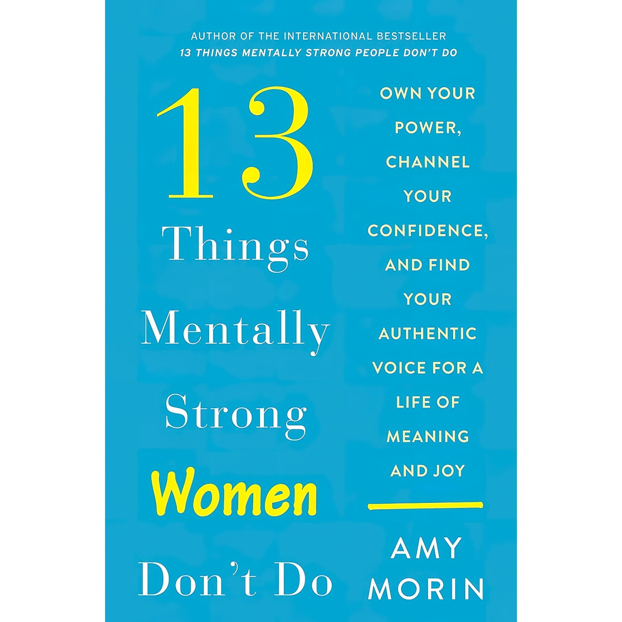 کتاب زبان اصلی Things Mentally Strong Women Dont Do Own Your Power Channel Your