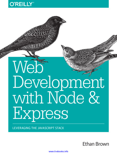 خرید و دانلود نسخه کامل کتاب Web Development with Node and Express: Leveraging the JavaScript Stack