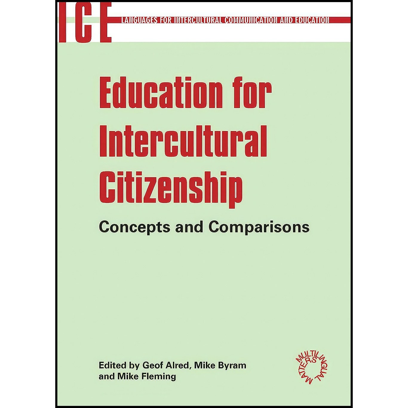 کتاب زبان اصلی Education for Intercultural Citizenship اثر جمعی از نویسندگان