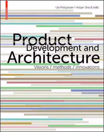 󾕇 دانلود کتاب Product Development and Architecture - دانلود کتاب های دانشگاهی