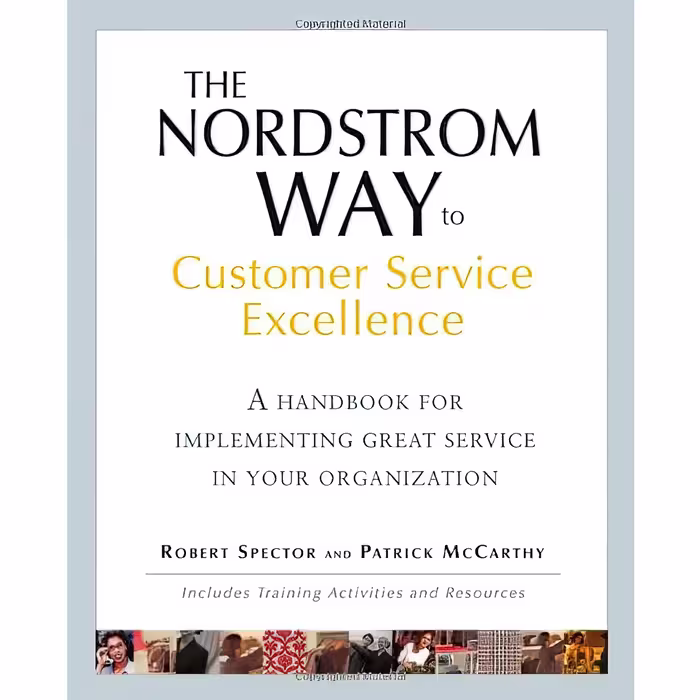 کتاب The Nordstrom Way to Customer Service Excellence اثر Robert Spector انتشارات Wiley