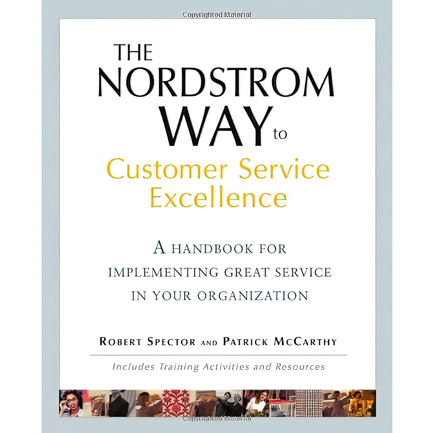 کتاب The Nordstrom Way to Customer Service Excellence اثر Robert Spector انتشارات Wiley
