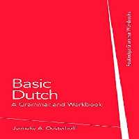 کتاب گرامر و کار هلندی پایه Basic Dutch A Grammar and Workbook