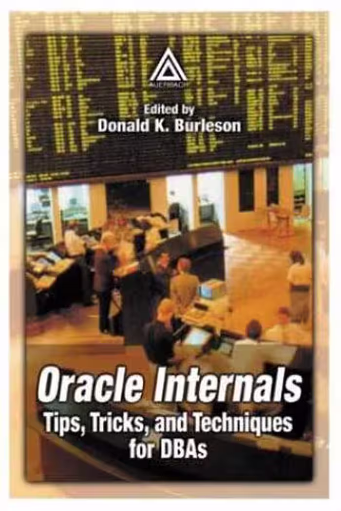 خرید و دانلود نسخه کامل کتاب Oracle Internals: Tips, Tricks, and Techniques for DBAs
