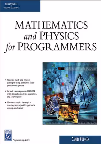 خرید و دانلود نسخه کامل کتاب Mathematics and Physics for Programmers (Game Development Series)