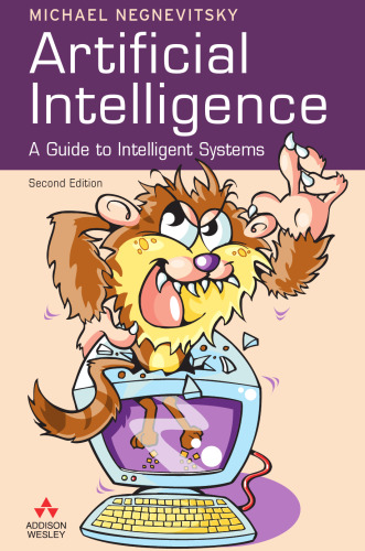 خرید و دانلود نسخه کامل کتاب Artificial Intelligence: A Guide to Intelligent Systems