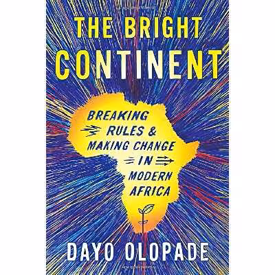 کتاب The Bright Continent اثر Dayo Olopade انتشارات Houghton Mifflin Harcourt