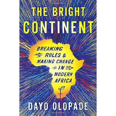 کتاب The Bright Continent اثر Dayo Olopade انتشارات Houghton Mifflin Harcourt