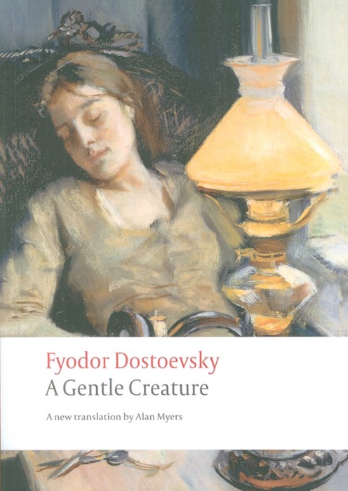 A GENTLE CREATURE:یک موجود مهربان (زبان اصلی،انگلیسی) - ناشربوک | خرید آنلاین کتاب