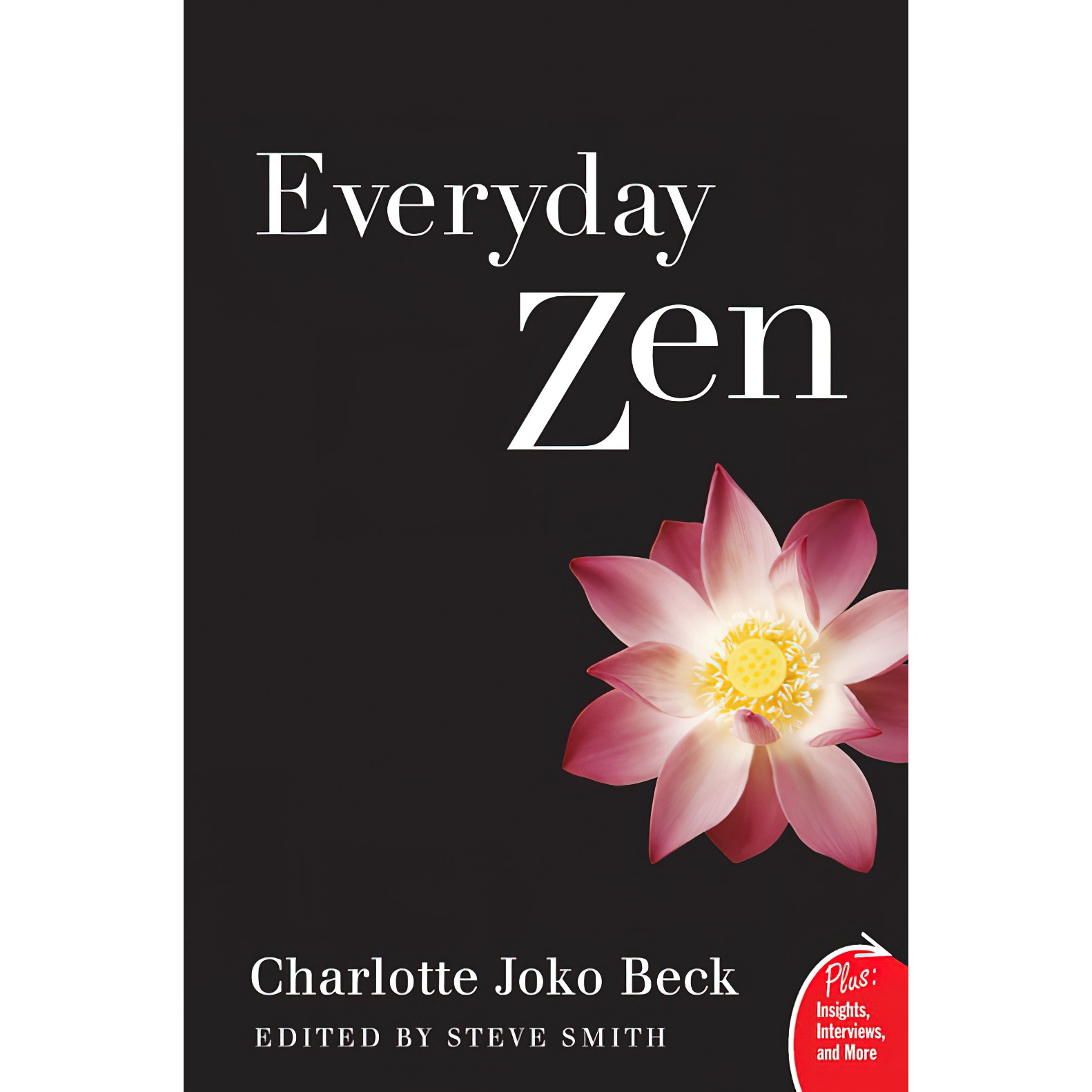 کتاب Everyday Zen اثر Charlotte Joko Beck and Steve Smith انتشارات HarperOne