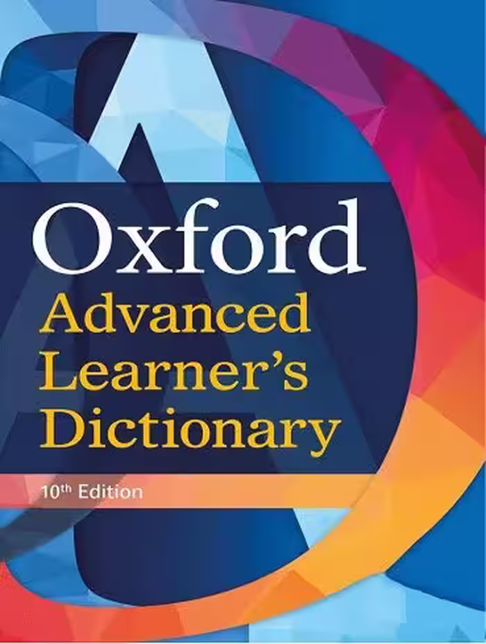 Oxford Advanced Learner’s Dictionary 10th