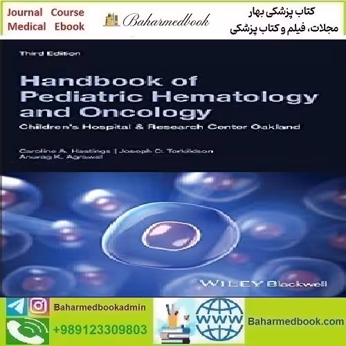 Handbook of Pediatric Hematology and Oncology 2021