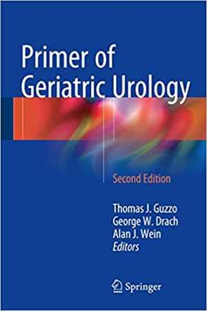 [PDF] دانلود کتاب Primer Of Geriatric Urology, 2nd ed, 2016