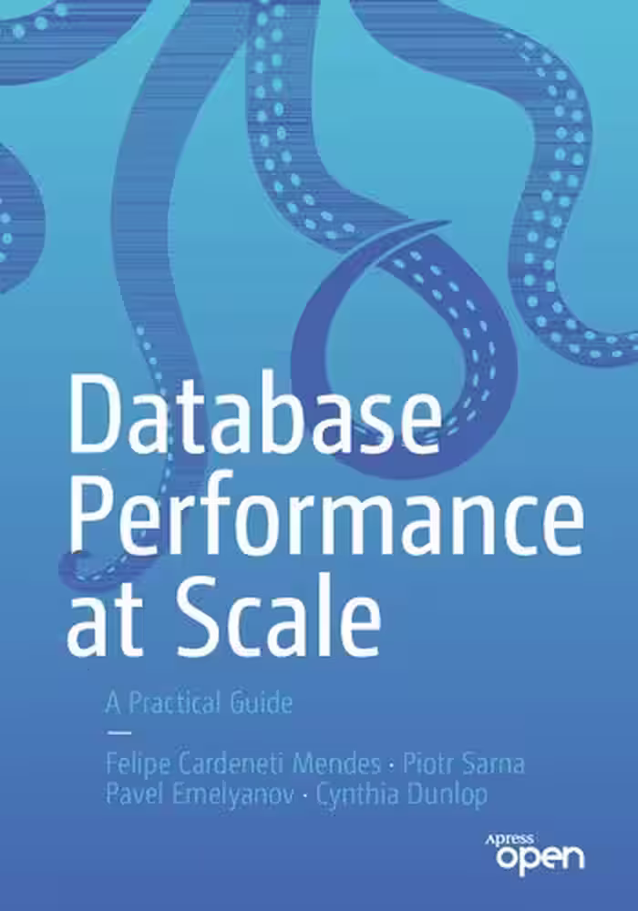 خرید و دانلود نسخه کامل کتاب Database Performance at Scale: A Practical Guide