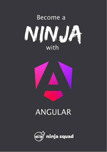 خرید و دانلود نسخه کامل کتاب Become A Ninja With Angular (v17.0.0)