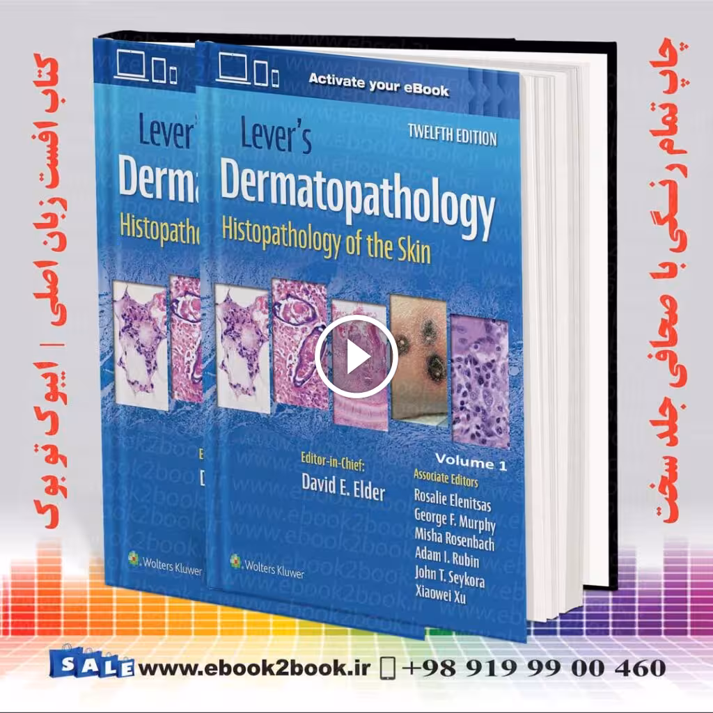 Lever’s Dermatopathology