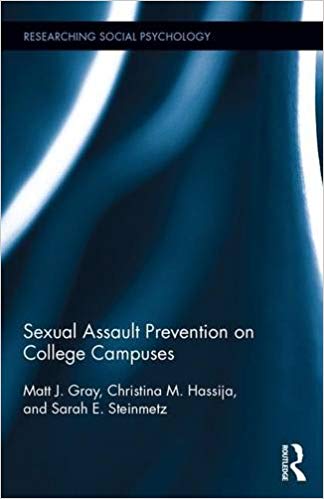 خرید و دانلود نسخه کامل کتاب Sexual Assault Prevention on College Campuses (Researching Social Psychology)