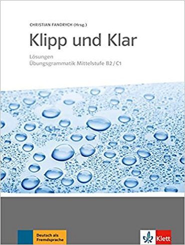 Klipp Und Klar B2. C1 CD کتاب آلمانی