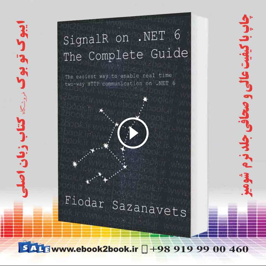 SignalR on NET 6 – the Complete Guide