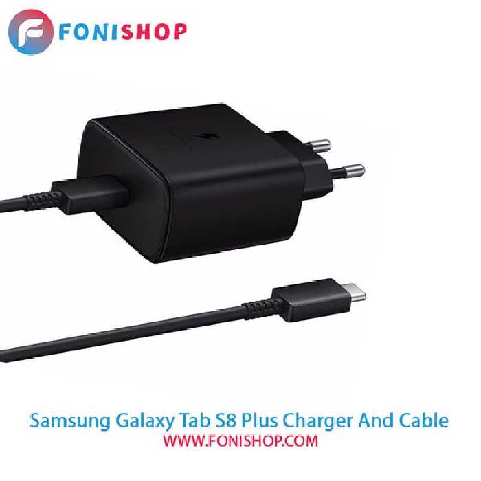 کابل و شارژر اصلی سامسونگ Samsung Galaxy Tab S8 Plus