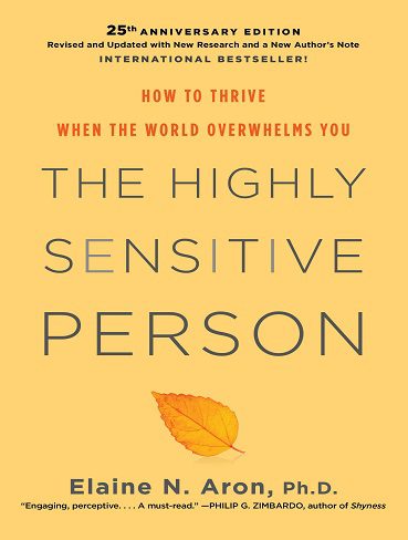 کتاب The Highly Sensitive Person (متن کامل)
