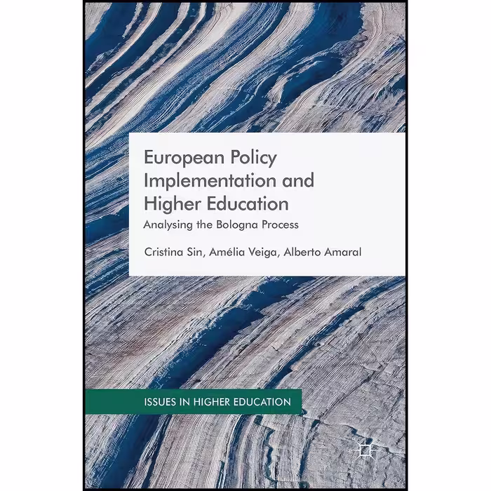 کتاب زبان اصلی European Policy Implementation and Higher Education