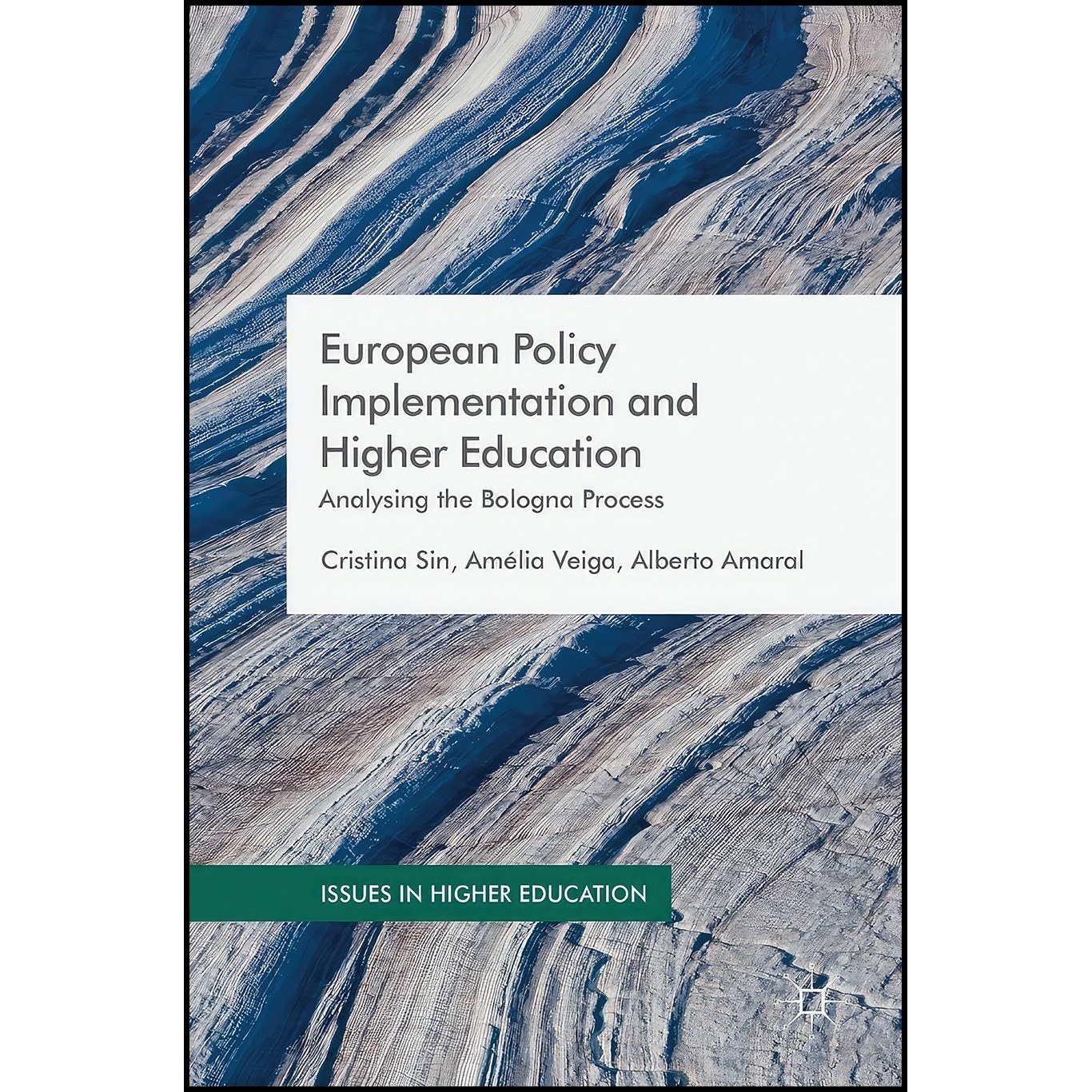 کتاب زبان اصلی European Policy Implementation and Higher Education