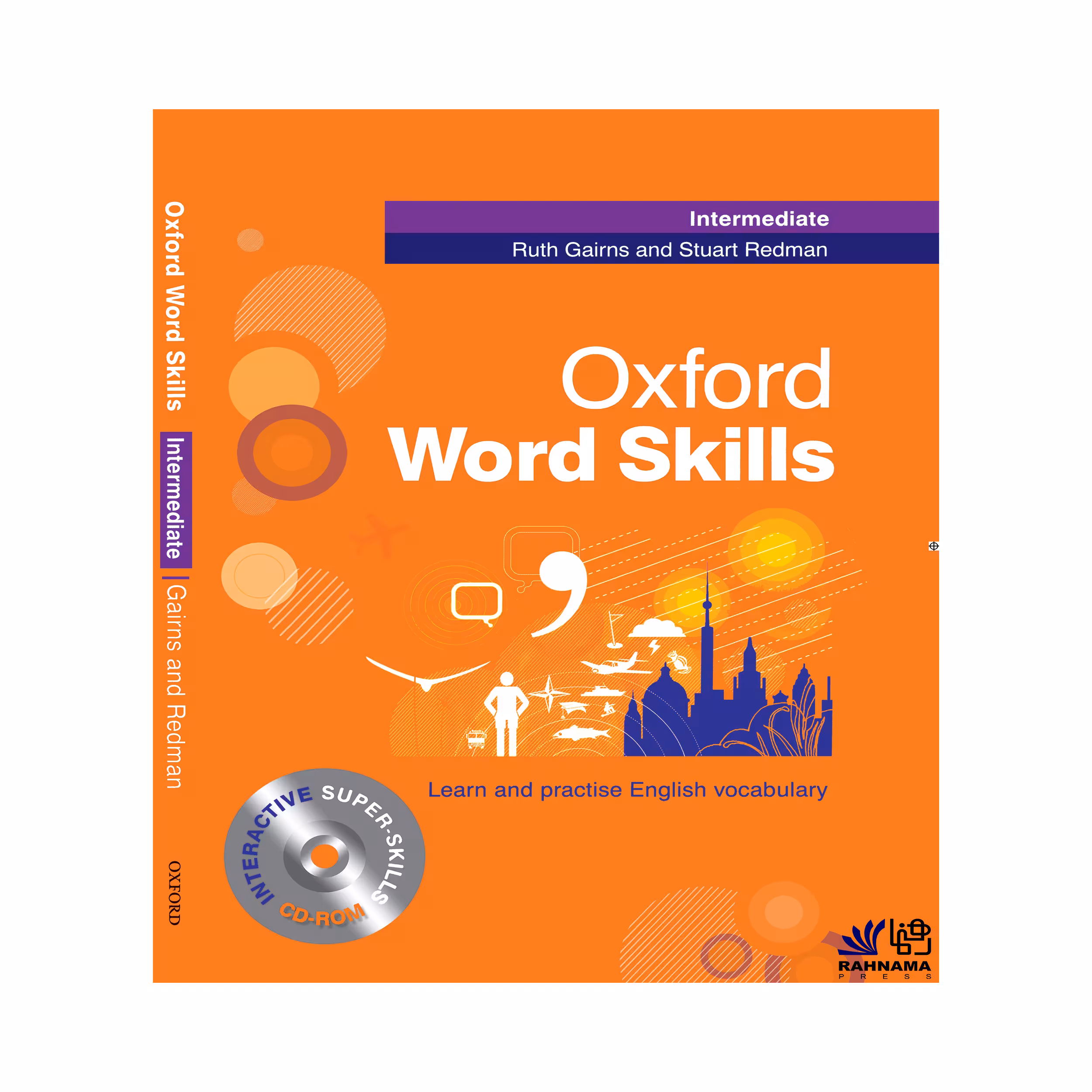 کتاب OXFORD WORD SKILL INTERMEDIATE اثر RUTH GAIRNS AND STUART REDMAN انتشارات رهنما 