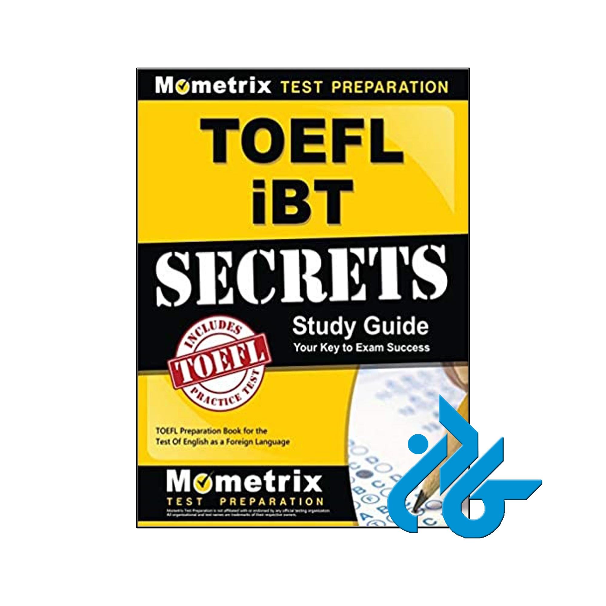 خرید کتاب Toefl iBT Secrets Study Guide | فروشگاه اینترنتی کادن