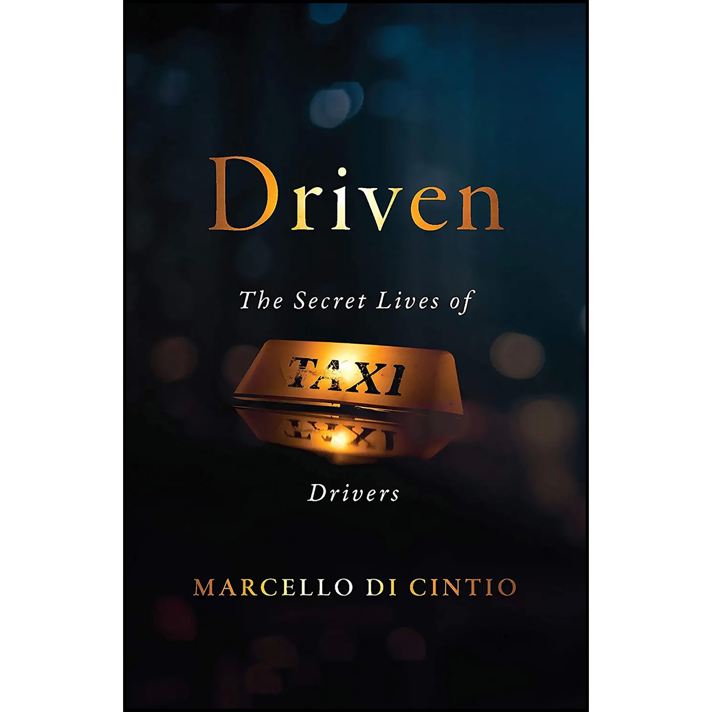 کتاب Driven اثر Marcello Di Cintio انتشارات Biblioasis
