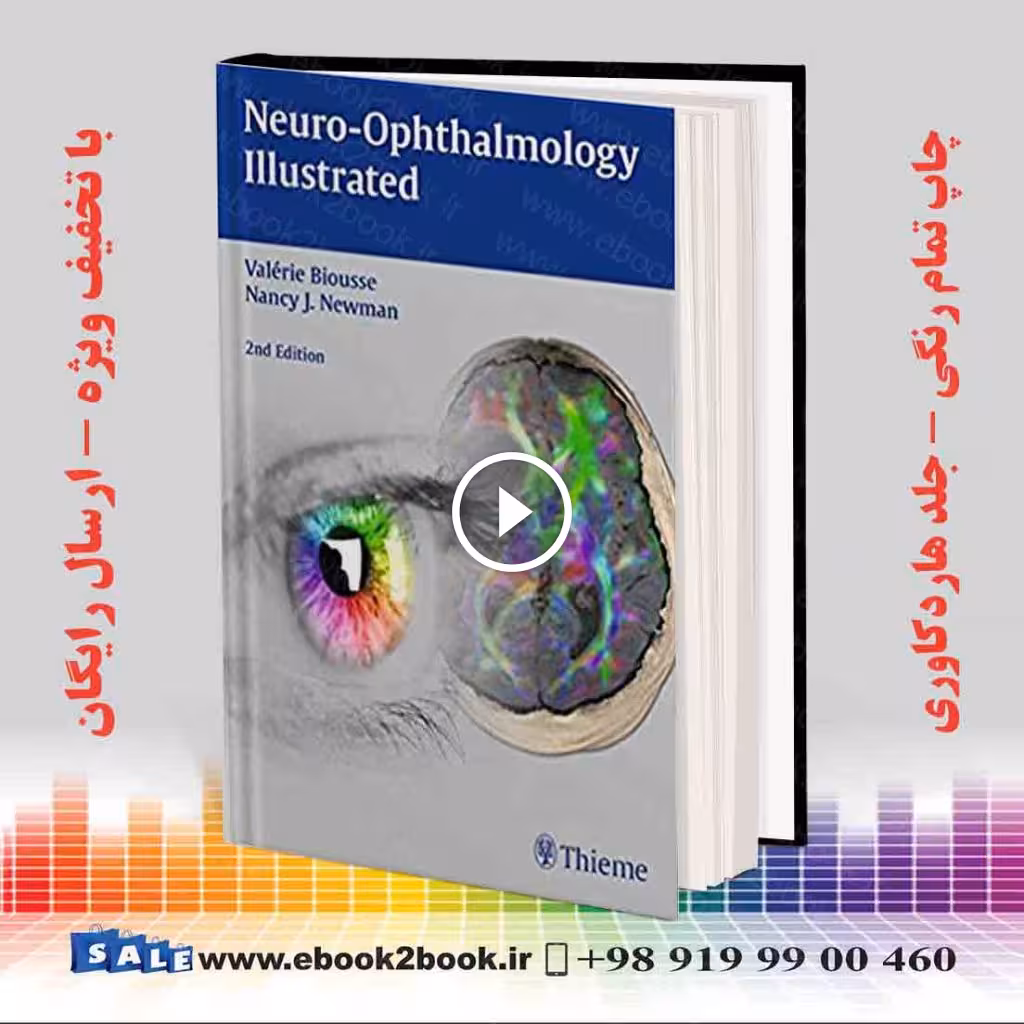 Neuro-Ophthalmology Illustrated 2nd Edition