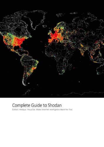 خرید و دانلود نسخه کامل کتاب The Complete Guide to Shodan: Collect. Analyze. Visualize. Make Internet Intelligence Work For You