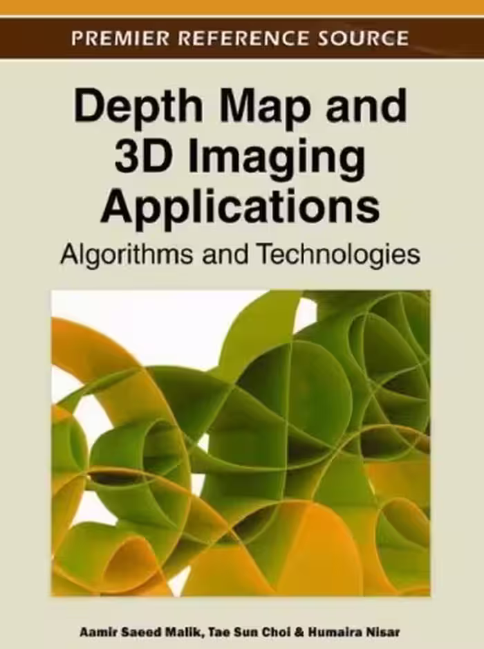 خرید و دانلود نسخه کامل کتاب Depth Map and 3D Imaging Applications: Algorithms and Technologies