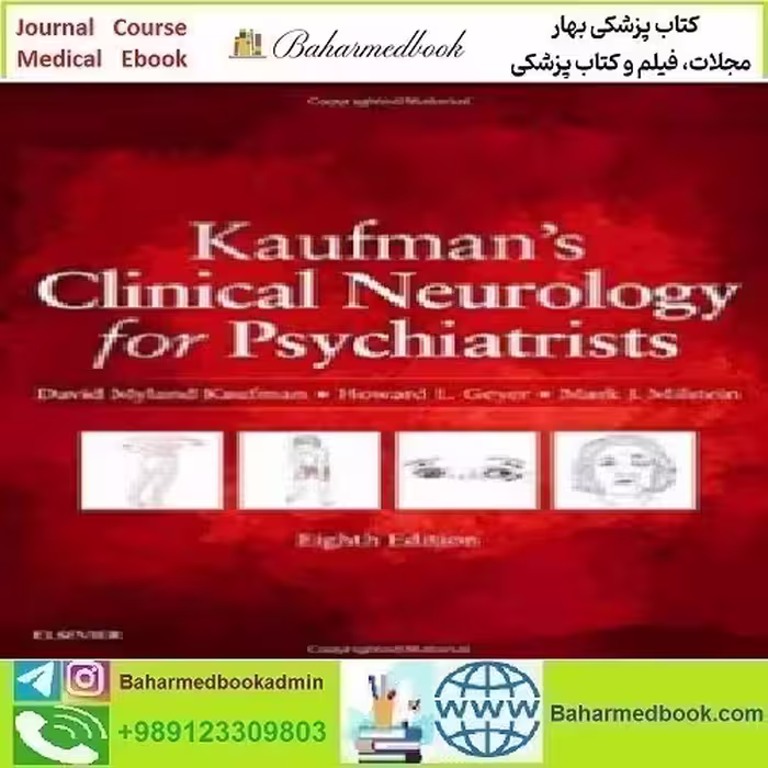 Kaufman's Clinical Neurology for Psychiatrists 2017 TRUE