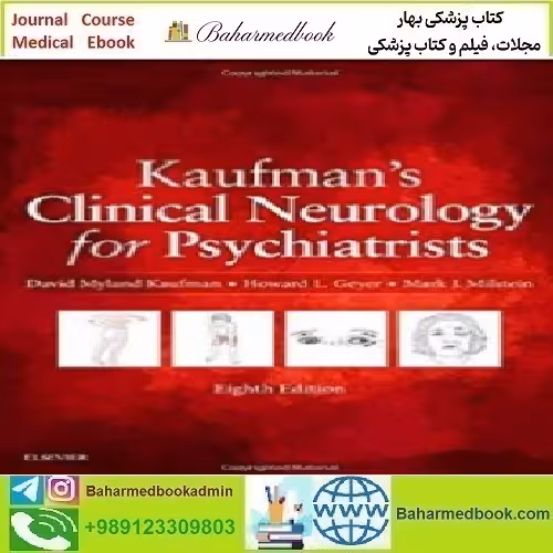 Kaufman's Clinical Neurology for Psychiatrists 2017 TRUE