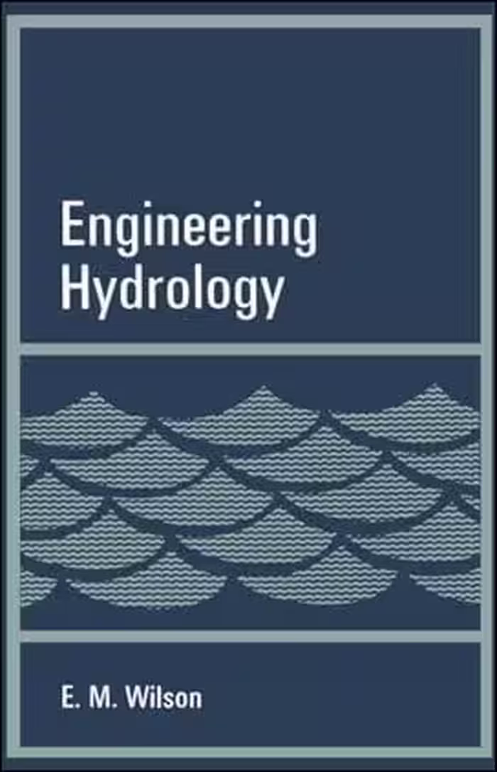 󾕇 Wilson E. M., Engineering Hydrology, 1969 - دانلود کتاب های دانشگاهی