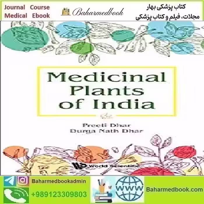 Medicinal Plants of India 2019 TRUE PDF price 1€ - کتاب پزشکی بهار