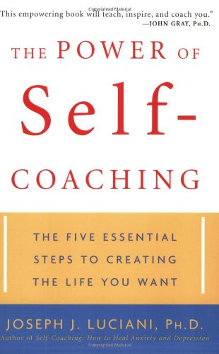 خرید و دانلود نسخه کامل کتاب The Power of Self-Coaching: The Five Essential Steps to Creating the Life You Want - PDF
