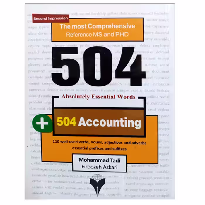 کتاب جامع ترین مرجع زبان تخصصی ارشد و دکتری 504 حسابداری اثر محمد طادی و فیروزه عسکری نشر دانشگاهی فرهمند